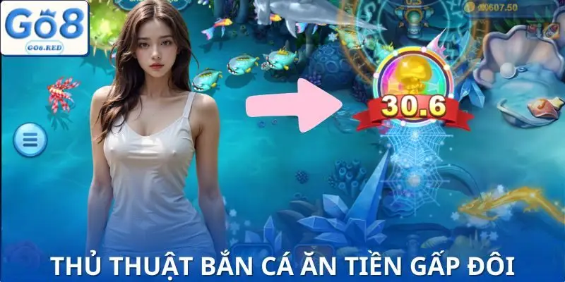 Mẹo săn thưởng dưới đại dương giúp anh em tăng gấp đôi cơ hội thắng